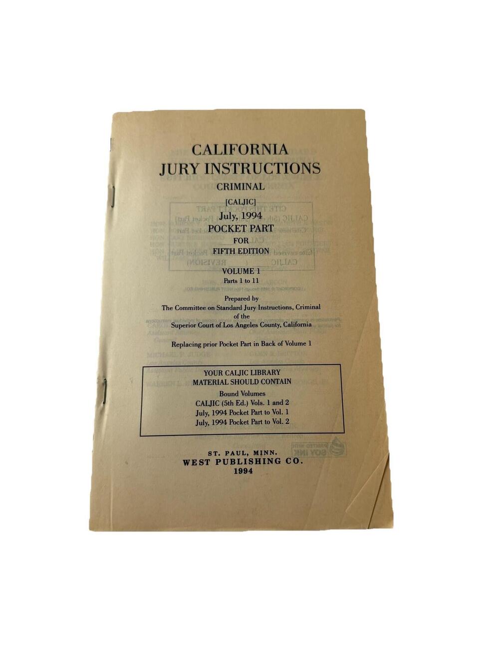 1994 CALJIC Criminal 5th Ed July Pocket Part Vol 1 California Jury Instructions